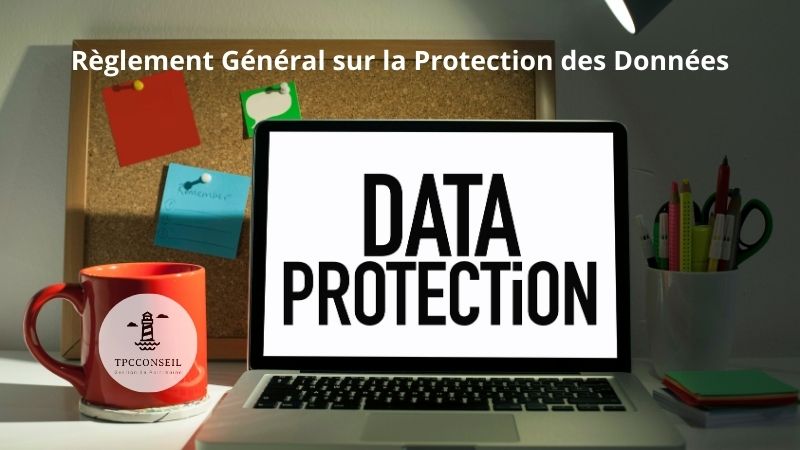 Reglement-general-protection-données-RGPD-TPCConseil-Biarritz