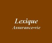 assurance-vie-LEXIQUE-2