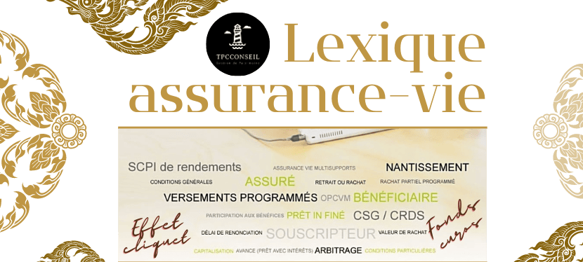 Lexique-Assurance-vie-TPCconseil-Biarritz